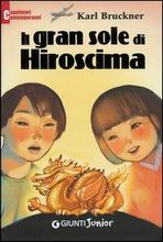 Il gran sole di Hiroshima)