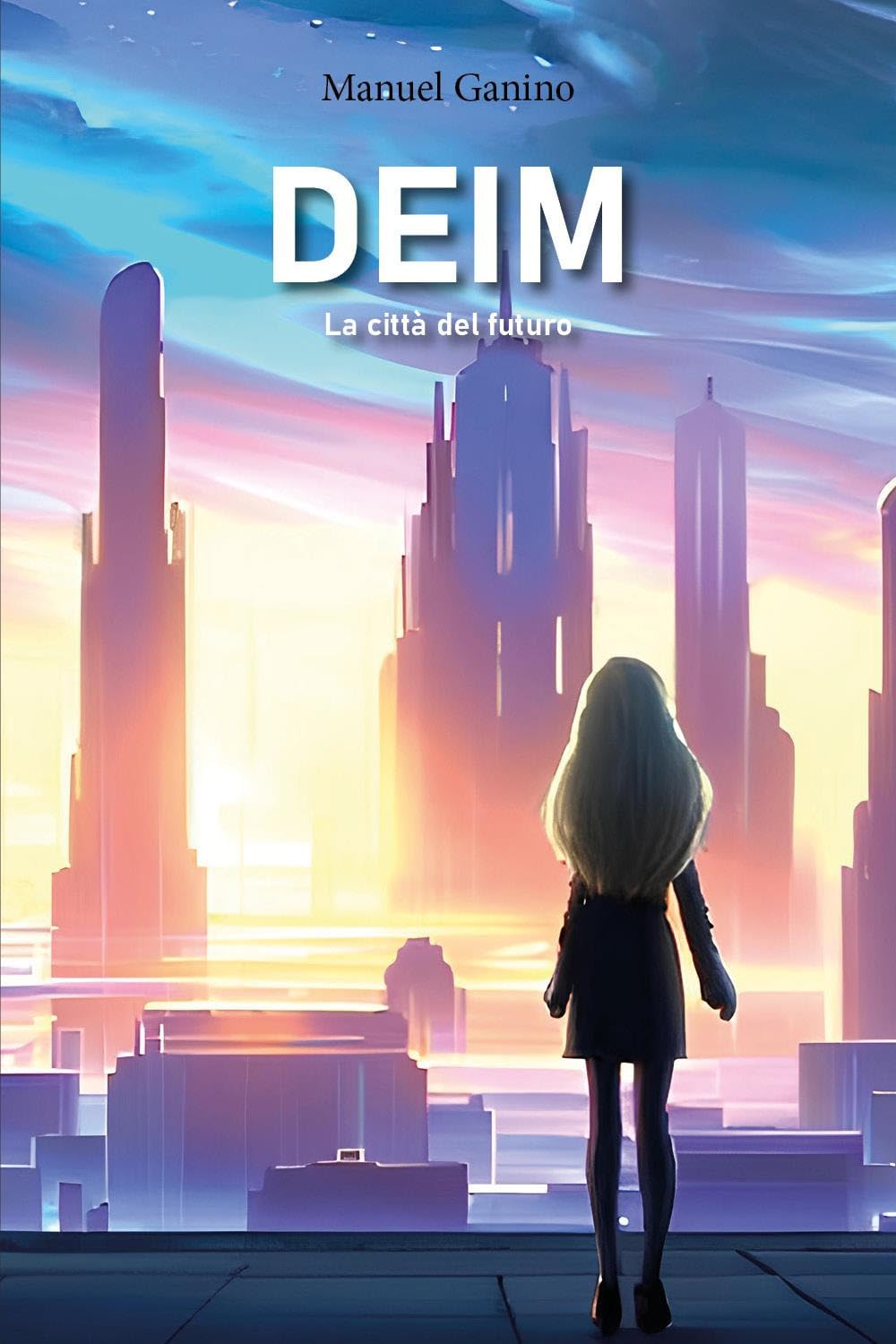 DEIM - La città del futuro)