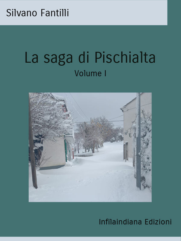 La saga di Pischialta