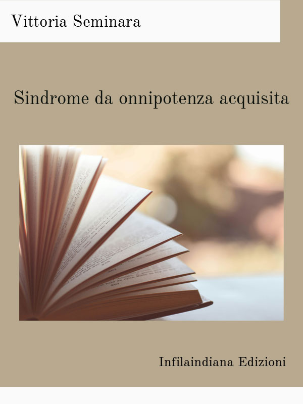 Sindrome da onnipotenza acquisita